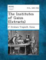 9781289349080-1289349088-The Institutes of Gaius (Extracts)