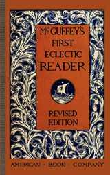9781429041027-1429041021-McGuffey's First Eclectic Reader (McGuffey Readers)