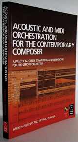 9780240520216-0240520211-Acoustic and MIDI Orchestration for the Contemporary Composer: A Practical Guide to Writing and Sequencing for the Studio Orchestra