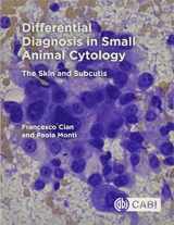 9781786392251-1786392259-Differential Diagnosis in Small Animal Cytology: The Skin and Subcutis