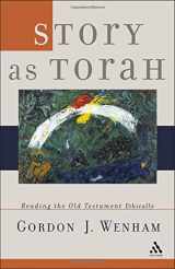 9780567087676-0567087670-Story As Torah: Reading the Old Testament Ethically (Old Testament Studies Series)