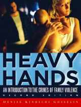 9780130940964-0130940968-Heavy Hands : An Introduction to the Crimes of Family Violence