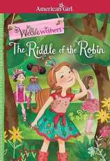 9781609587918-160958791X-The Riddle of the Robin (American Girl® WellieWishers™)