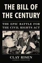 9781608198245-1608198243-The Bill of the Century: The Epic Battle for the Civil Rights Act