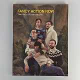 9780978356804-0978356802-Fancy Action Now: The Art of Team Macho