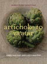 9780520254138-0520254139-Artichoke to Za’atar: Modern Middle Eastern Food