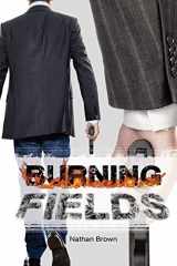 9781944680640-1944680640-Burning Fields
