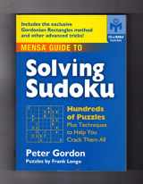 9781402740114-1402740115-Mensa Guide to Solving Sudoku: Hundreds of Puzzles Plus Techniques to Help You Crack Them All