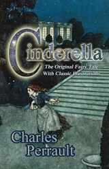9780692404638-0692404635-Cinderella (The Original Fairy Tale with Classic Illustrations)