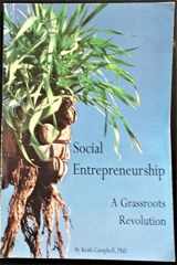 9780988926301-098892630X-Social Entrepreneurship: A Grassroots Revolution