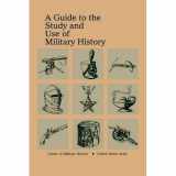 9780534540210-053454021X-A Guide to the Study and Use of Military History