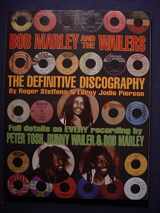9781579401207-1579401201-Bob Marley And the Wailers: The Definitive Discography