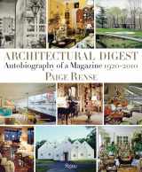 9780789341044-0789341042-Architectural Digest: Autobiography of a Magazine 1920-2010