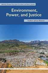 9780821424858-0821424858-Environment, Power, and Justice: Southern African Histories (Ecology & History)