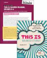 9781071819173-1071819178-BUNDLE: Fisher: This is Balanced Literacy + Fisher: On-Your-Feet Guide: This is Shared Reading (Corwin Literacy)