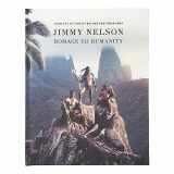 9789083083230-9083083233-Jimmy Nelson - Homage to Humanity - Coffee table book