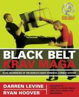 9781569756676-1569756678-Black Belt Krav Maga: Elite Techniques of the World's Most Powerful Combat System