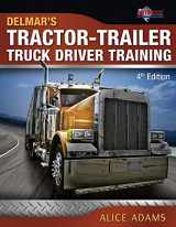 9781111036485-1111036489-Tractor-Trailer Truck Driver Training