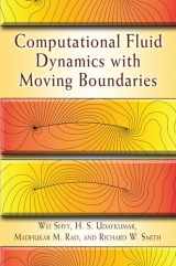 9780486458908-0486458903-Computational Fluid Dynamics with Moving Boundaries (Dover Books on Engineering)