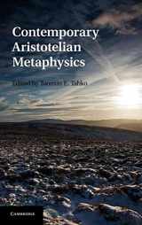9781107000643-1107000645-Contemporary Aristotelian Metaphysics