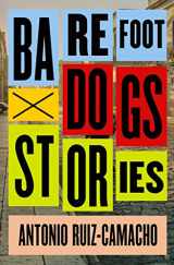 9781476784960-1476784965-Barefoot Dogs: Stories