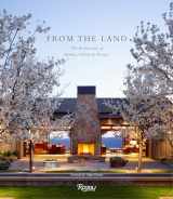 9780847840779-0847840778-From the Land: Backen, Gillam, & Kroeger Architects