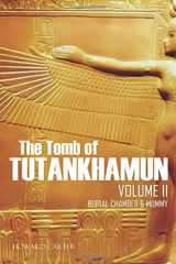 9781980304593-1980304599-The Tomb of Tutankhamun: Volume II—Burial Chamber & Mummy (Expanded, Annotated)
