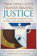 9780664239466-0664239463-Preaching God's Transforming Justice: A Lectionary Commentary, Year C