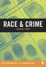 9781849207270-1849207275-Race & Crime (Key Approaches to Criminology)