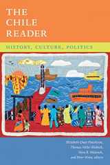 9780822353607-0822353601-The Chile Reader: History, Culture, Politics (The Latin America Readers)