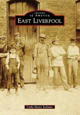 9781467113748-1467113743-East Liverpool (Images of America)