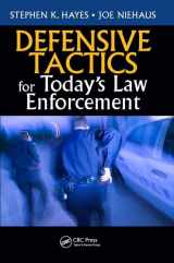 9781138458475-1138458473-Defensive Tactics for Today’s Law Enforcement