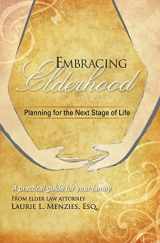 9780990649700-0990649709-Embracing Elderhood: Planning for the Next Stage of Life