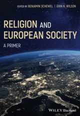 9781119162858-1119162858-Religion and European Society: A Primer