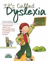 9780764137945-0764137948-It's Called Dyslexia (Live and Learn Series)
