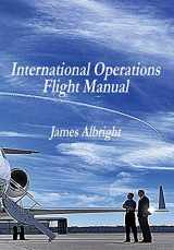 9780986263040-0986263044-International Operations Flight Manual