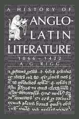 9780521030410-0521030412-A History of Anglo-Latin Literature, 1066–1422