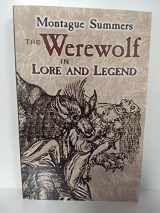 9780486430904-0486430901-The Werewolf in Lore and Legend (Dover Occult)