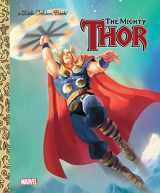 9780307930514-0307930513-The Mighty Thor (Marvel: Thor) (Little Golden Book)