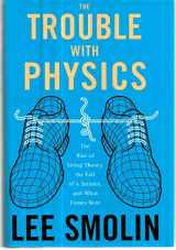 9780618551057-0618551050-The Trouble With Physics: The Rise of String Theory, the Fall of a Science, And What Comes Next