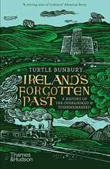 9780500296363-0500296367-Ireland's Forgotten Past A History of the Overlooked and Disremembered (Paperback) /anglais