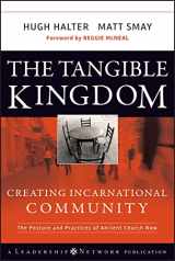 9780470188972-0470188979-The Tangible Kingdom: Creating Incarnational Community