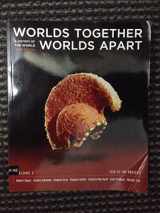 9780393934977-0393934977-Worlds Together, Worlds Apart: A History of the World: 1750 to the Present
