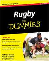 9781118043325-1118043324-Rugby for Dummies 3rd Edition (North American Edition)
