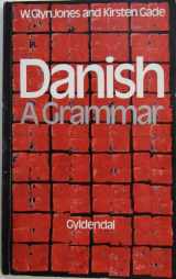 9788701954815-8701954814-Danish a Grammar