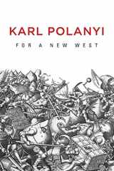 9780745684444-0745684440-For a New West: Essays, 1919-1958