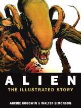 9781781161296-1781161291-Alien: The Illustrated Story