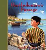9780825441738-0825441730-Bartholomew's Passage: A Family Story for Advent (Storybooks for Advent)