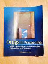 9780078028502-0078028507-Drugs in Perspective: Causes, Assessment, Family, Prevention, Intervention, and Treatment