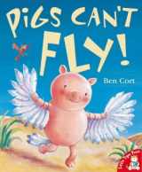 9781854308184-1854308181-Pigs Can't Fly!
